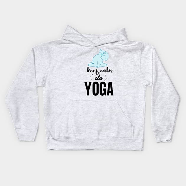 Yoga Elephant - Keep Calm and do Yoga Kids Hoodie by yassinebd